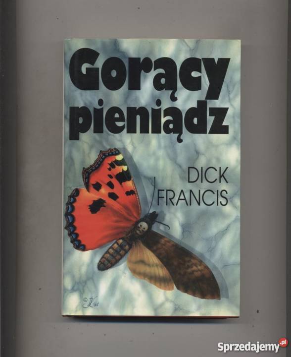 Gorący pieniądz Francis Rok wydania 1995 Proza i poezja Szczecin sprzedam