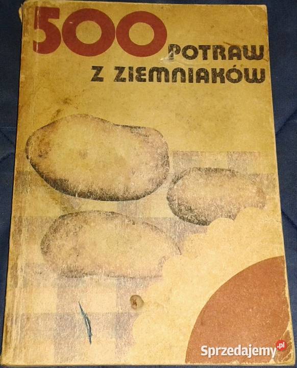 500 potraw z ziemniaków W Bołotnikowa L Pozostałe Chełm