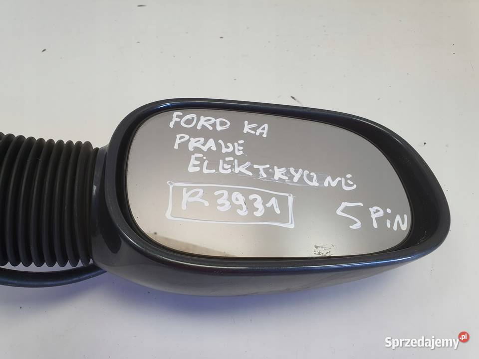 LUSTERKO PRAWE Ford Ka PASAŻERA 5 Pin kabli lubelskie Rudka sprzedam