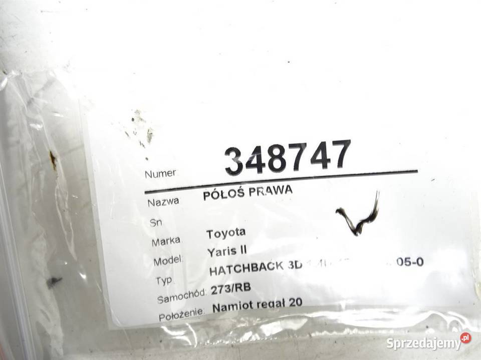 PÓŁOŚ PRAWA TOYOTA YARIS II 14 90 0514 PRZEGUB