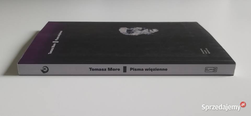 Pisma więzienne Tomasz More łódzkie
