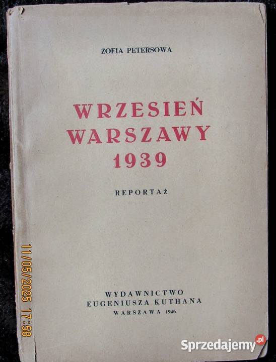 Reportaż z czasu obrony stolicy we wrześniu 1939 Bychawka Trzecia