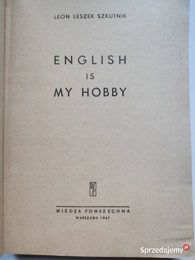 English is My Hobby Leon Leszek Szkutnik ISBN 9788320057218 Kielce