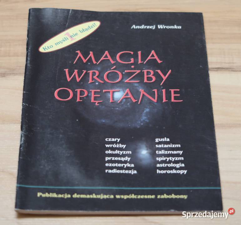 Andrzej Wronka Magia Wróżby Opętanie Siedlce