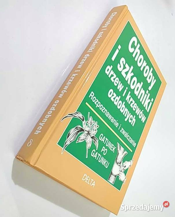 Choroby i szkodniki drzew i krzewów ozdobnych Sandomierz