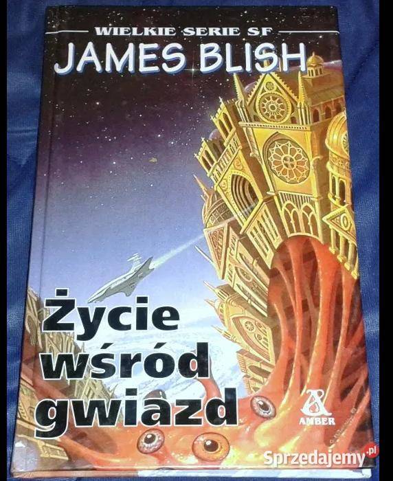 Życie wśród gwiazd James Blish Chełm