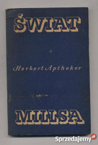 Aptheker H Świat C Wrighta Millsa Szczecin