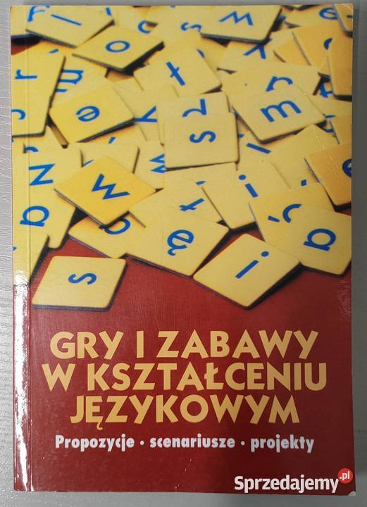 Gry i zabawy w kształceniu językowym Halina śląskie Sosnowiec