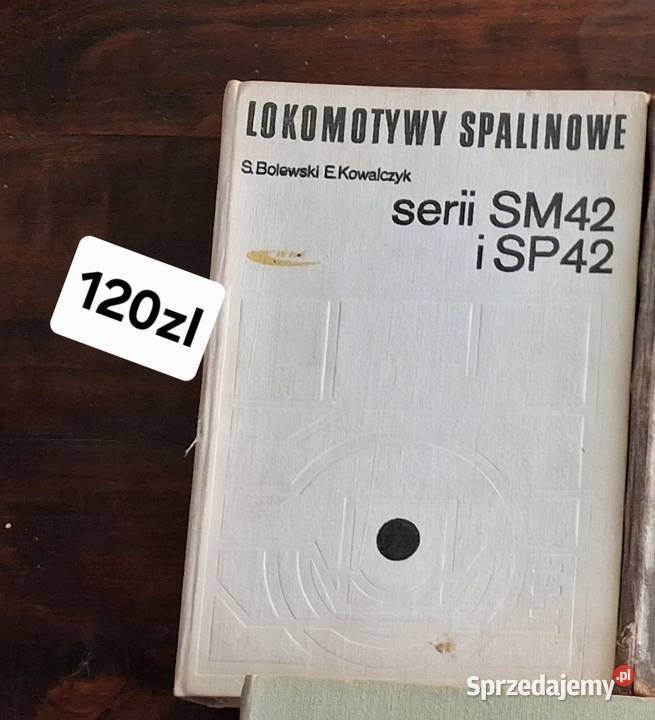 Poradnik lokomotywy spalinowe SM42 SP42 motoryzacja, transport lubelskie Hrubieszów