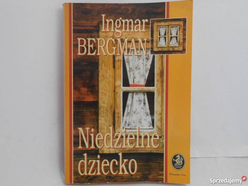 Niedzielne dziecko Ingmar Bergman FA Goleniów