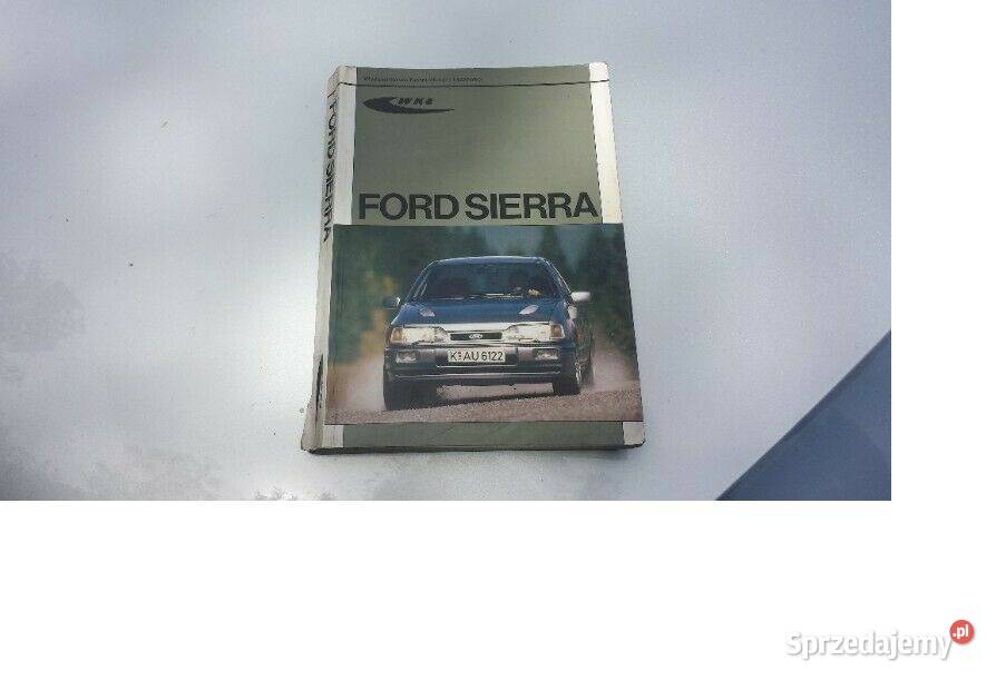KSIĄŻKA Sam Naprawiam FORD SIERRA ESCORT FIAT Kraków