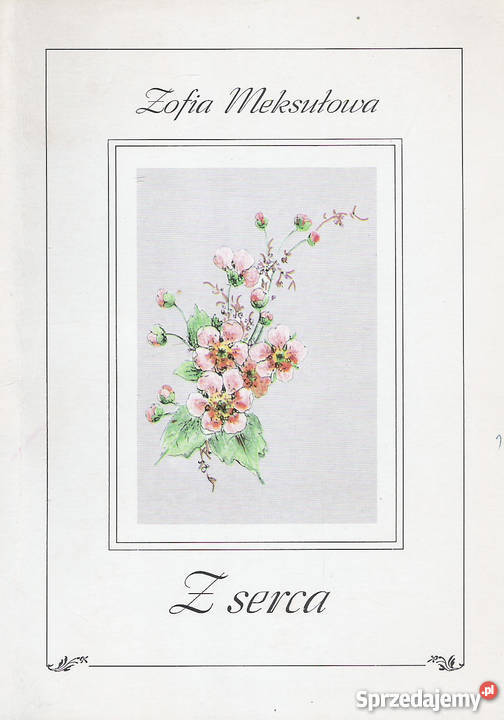 Z serca Z Meksułowa poezja Puławy