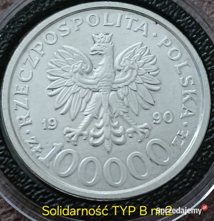 100 000 Solidarność 1990 r TYP B 2 mennicze Konin sprzedam