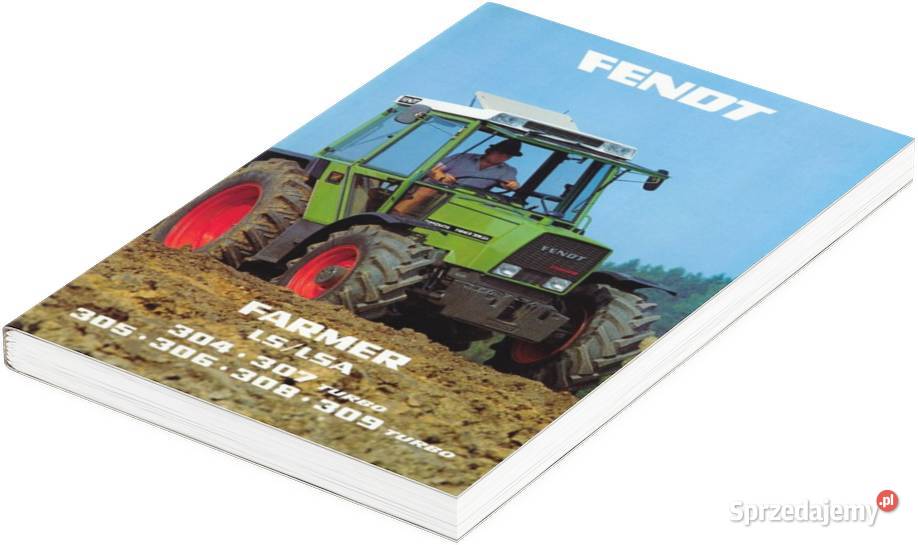 Instrukcja obsługi Farmer LS LSA Fendt 309 308 Szamotuły