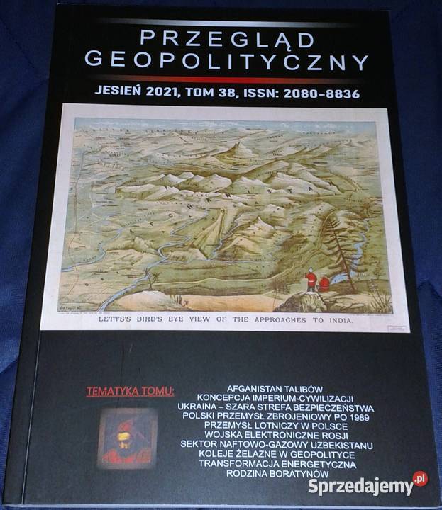 Przegląd Geopolityczny Tom 38 Jesień 2021 Chełm sprzedam