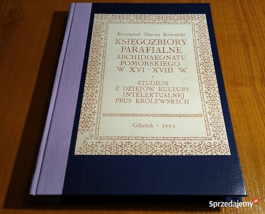 Księgozbiory parafialne archidiakonatu historia, archeologia Kultura i Rozrywka pomorskie Gdańsk