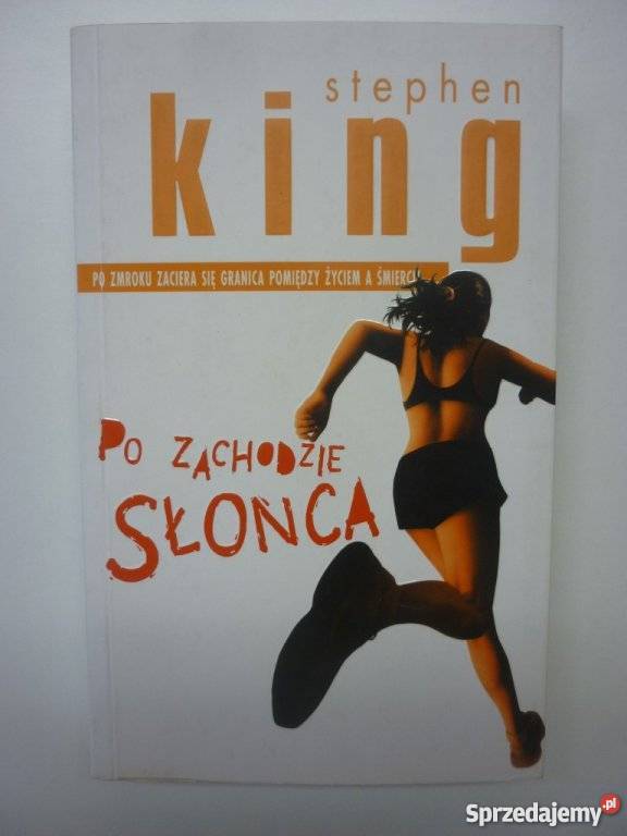 ZACHODZIE SŁOŃCA STEPHEN KING Białystok
