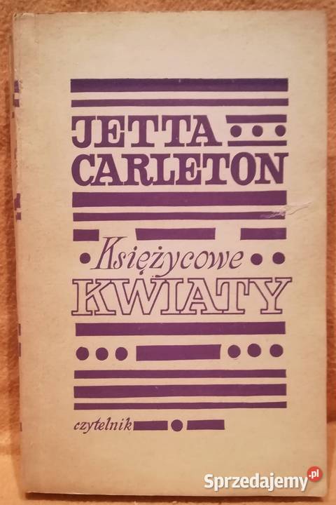 Książka Księżycowe kwiaty J Carleton Warszawa