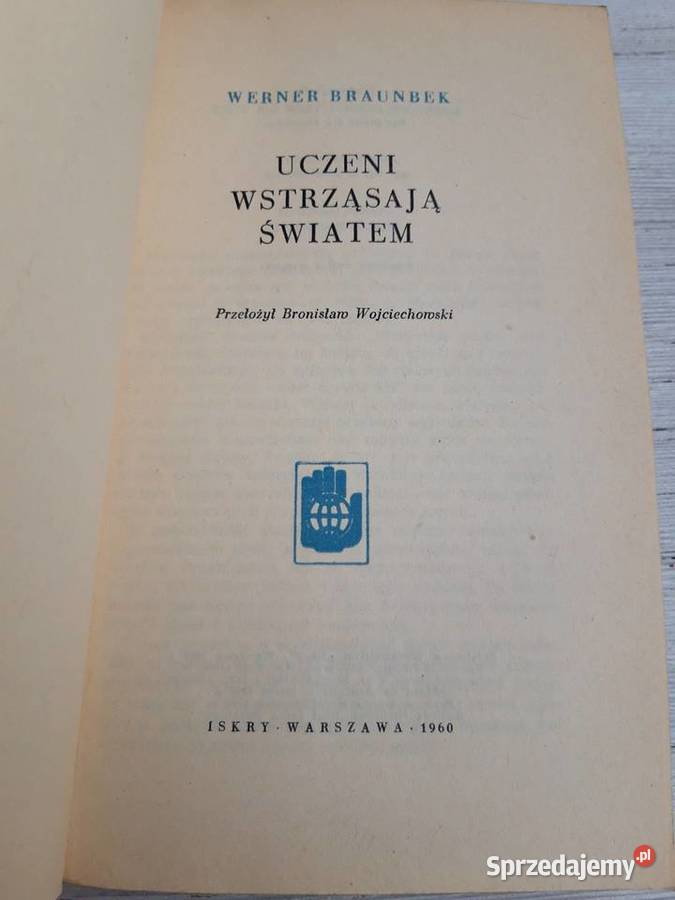 Człowiek Poznaje Świat Werner Braunbek ISKRY Bielsko-Biała