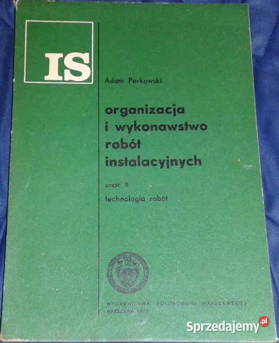 Organizacja i wykonawstwo robót instalacyjnych A Chełm