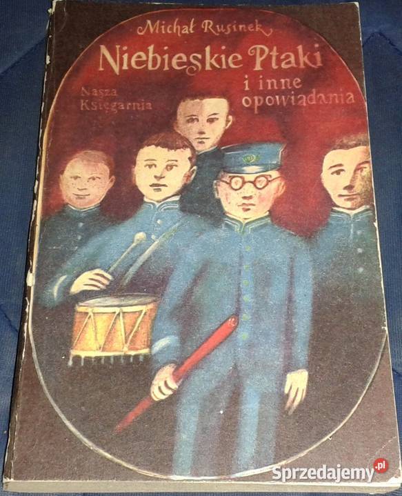 Niebieskie ptaki i inne opowiadania Michał Chełm