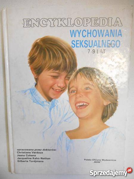 ENCYKLOPEDIA WYCHOWANIA SEKSUALNEGO 79 LAT Białystok