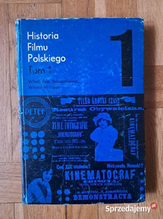 Historia filmu polskiego Tom I mazowieckie Warszawa