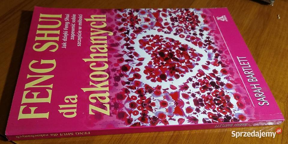 Feng shui zakochanych co powinniśmy zmienić w wiara, duchowość Gdańsk