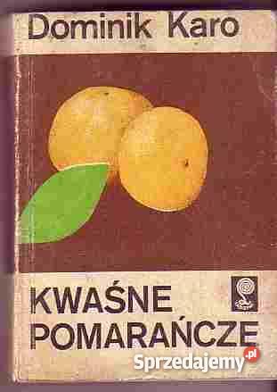 3175 KWAŚNE POMARAŃCZE DOMINIK KARO małopolskie Czyrna