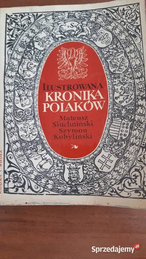 Ilustrowana Kronika Polaków SzKobyliński i Wrocław