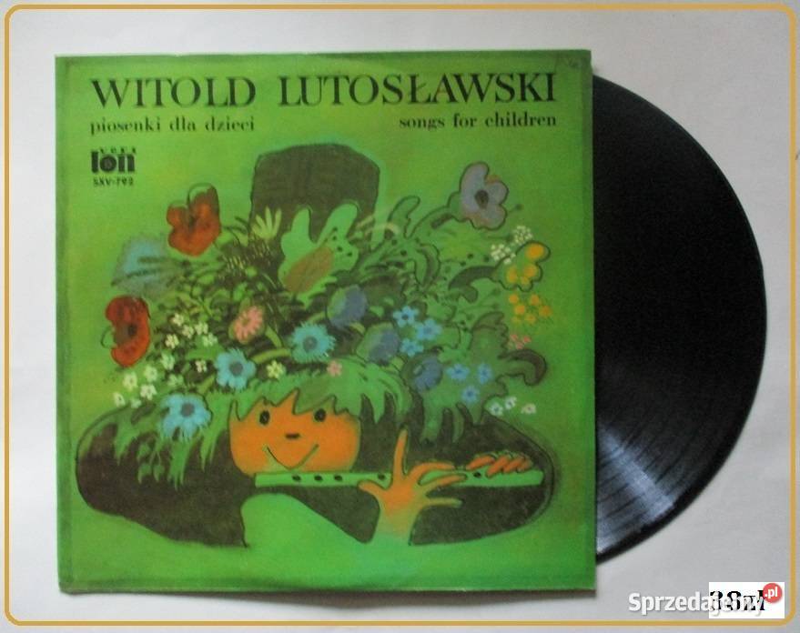 Witold LutosławskiPiosenki dzieci Songs for