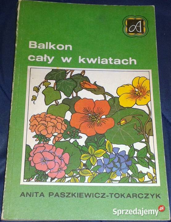 Balkon w kwiatach Anita PaszkiewiczTokarczyk Chełm