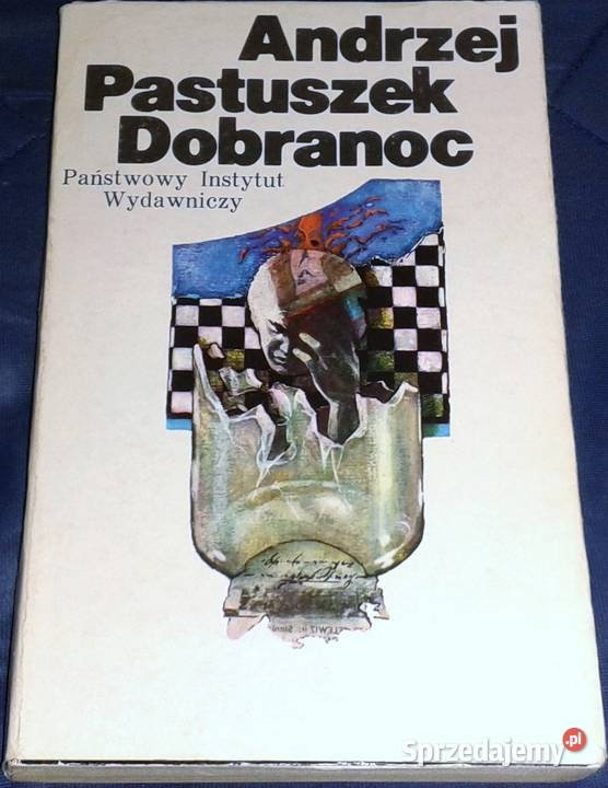 Dobranoc Andrzej Pastuszek Chełm