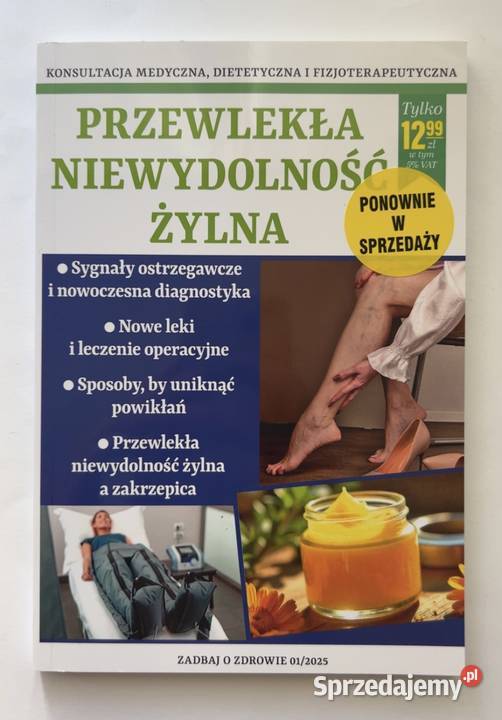 Przewlekła niewydolność żylna poradnik Zadbaj o ISBN 9788397098985 sprzedam