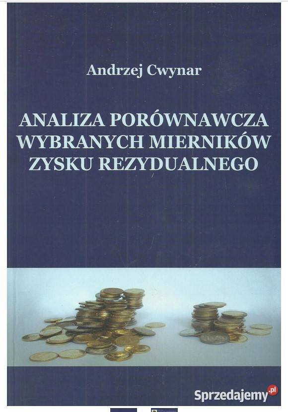 Analiza porównawcza wybranych mierników zysku Łódź