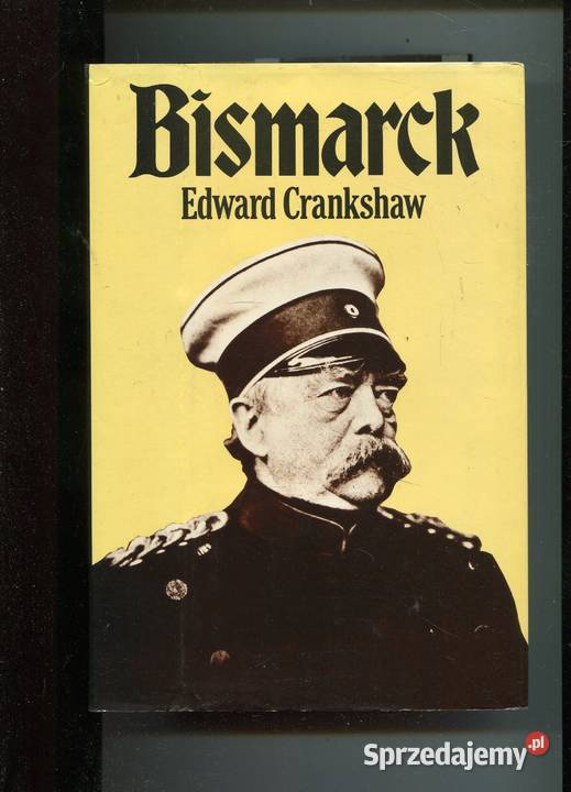 Bismarck Edward Crankshaw sprzedam