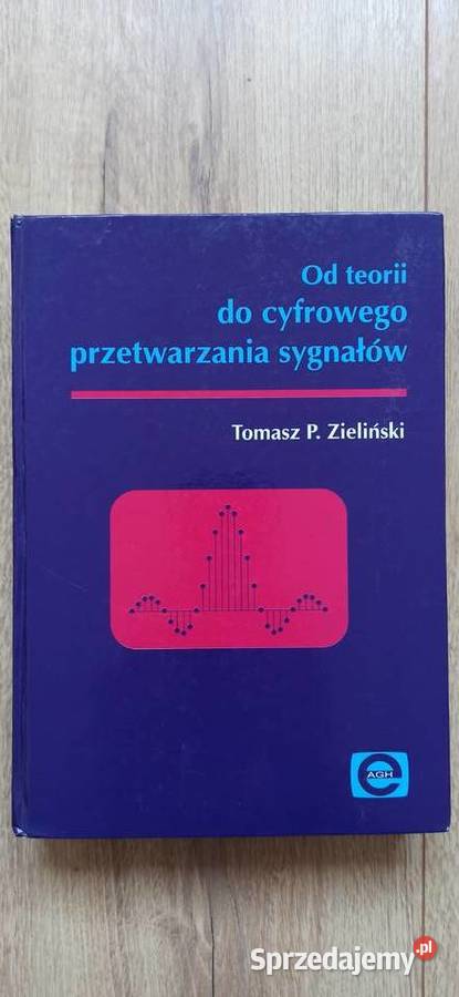 teorii do cyfrowego przetwarzania sygnałów T Kraków