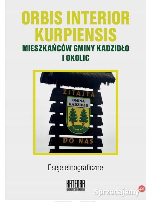 Orbis interior kurpiensis Mieszkańców gminy łódzkie Łódź sprzedam