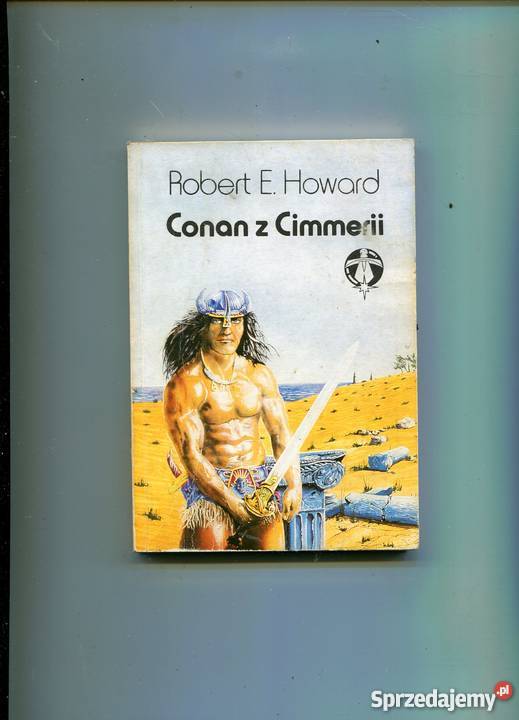 Conan z Cimmerii Howard Szczecin sprzedam