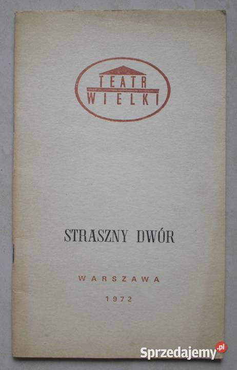 Straszny dwór Stanisław Moniuszko Ilustrowany Kraków sprzedam