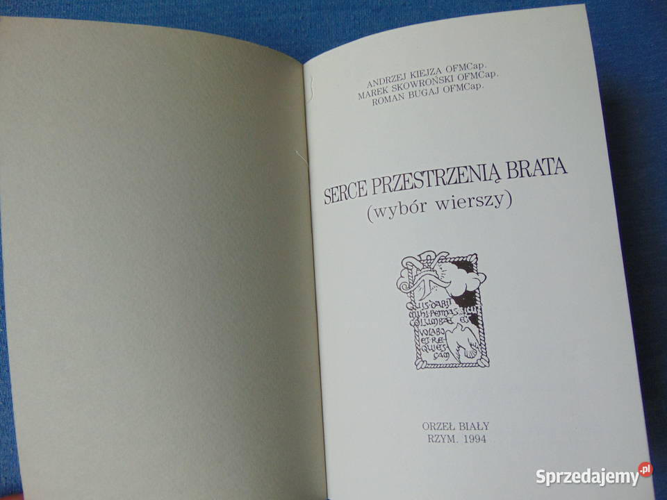 Serce przestrzenią brata Kiejza Skowroński Bugaj lubelskie