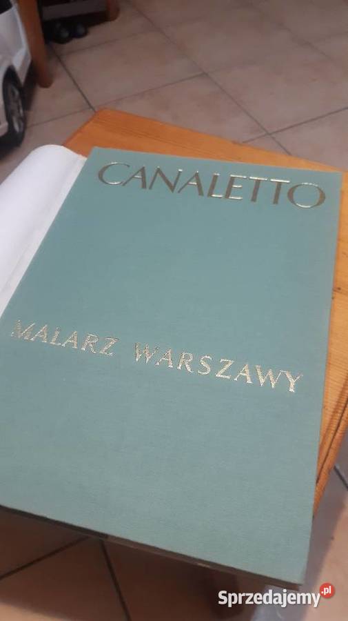 Książka Canaletto Malarz Warszawy lubelskie Janów Lubelski sprzedam