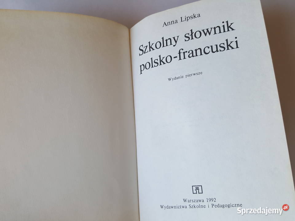 KSIĄŻKA Szkolny słownik polsko francuski Anna wielkopolskie Złotniki