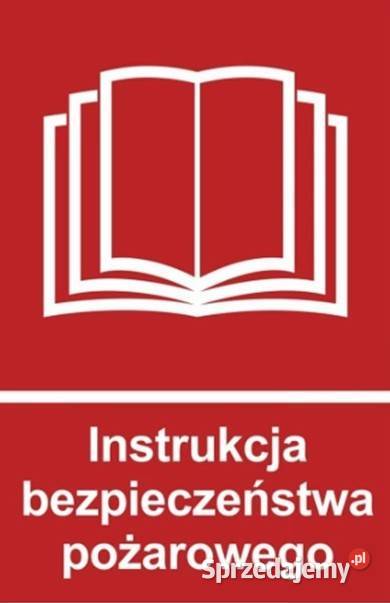 Instrukcja bezpieczeństwa Pożarowego Instrukcja Opole