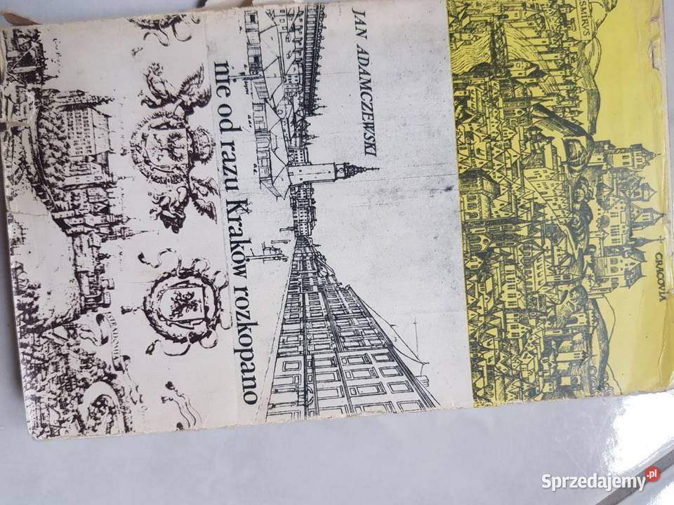 NIE RAZU KRAKÓW ROZKOPANO Jan Adamczewski miękka z obwolutą Kielce sprzedam