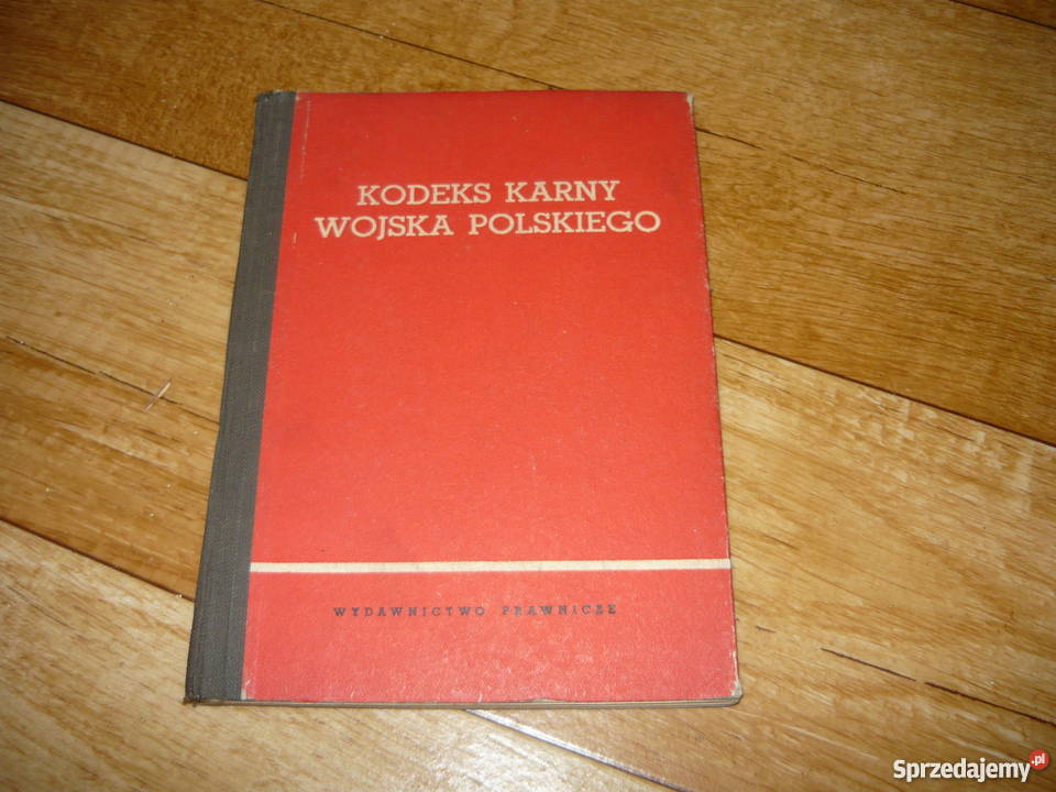 Kodeks Karny Wojska Polskiego 1957 małopolskie sprzedam