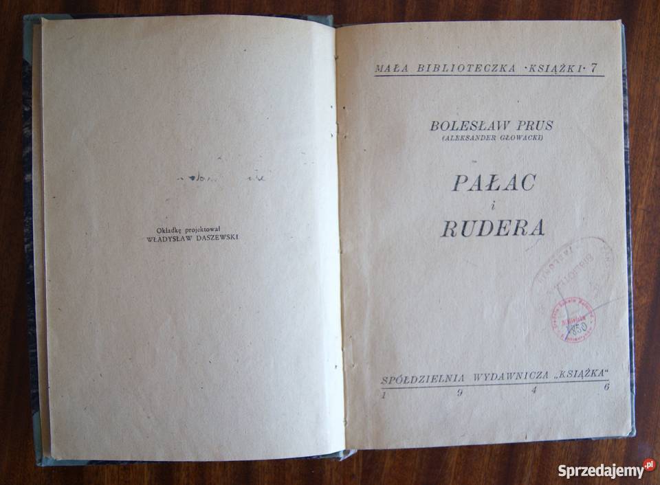 Bolesław Prus Aleksander Głowacki Pałac i rudera Parczew