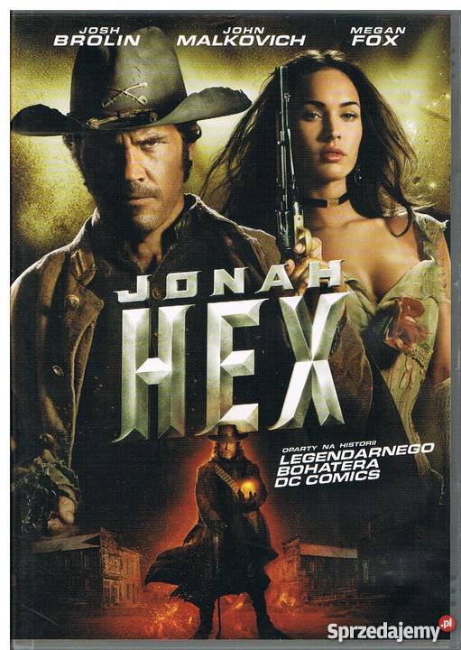 Jonah Hex JBrolin JMalkovich MFox