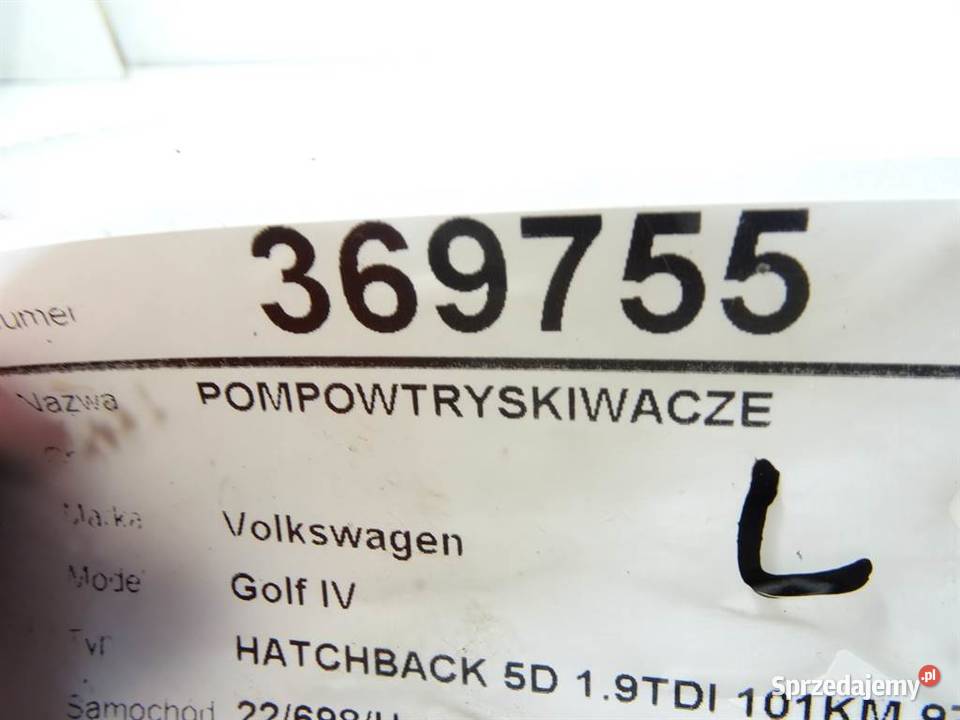 POMPOWTRYSKIWACZE VW GOLF IV 0414720037 19 101