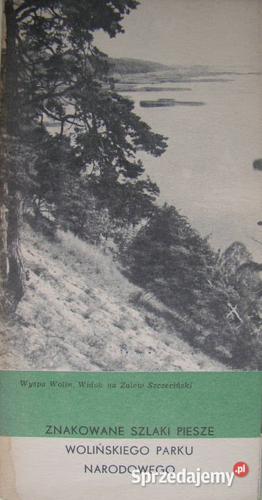 Znakowane szlaki piesze Wolińskiego Parku